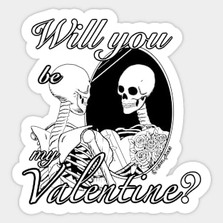 Will I be my Valentine? (Black) Sticker